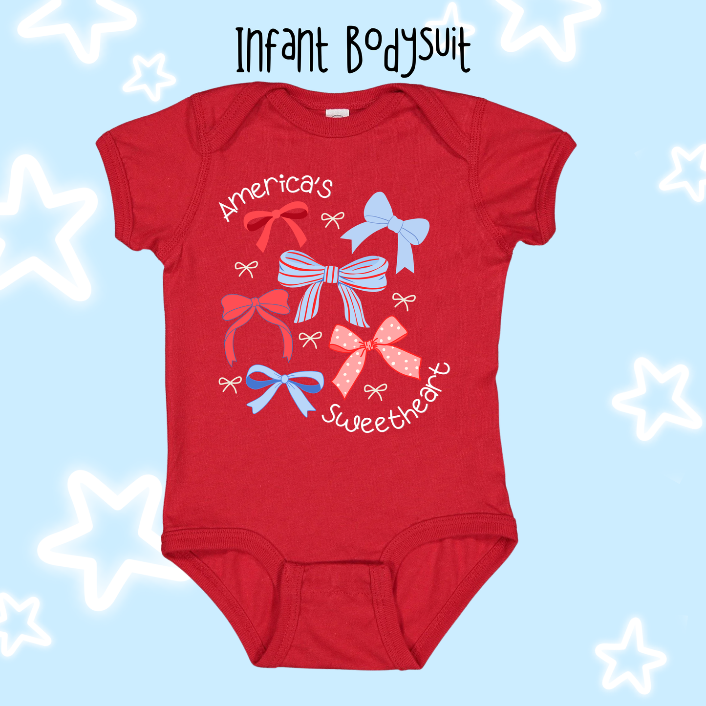 the INFANT AMERICA'S SWEETHEART bodysuit