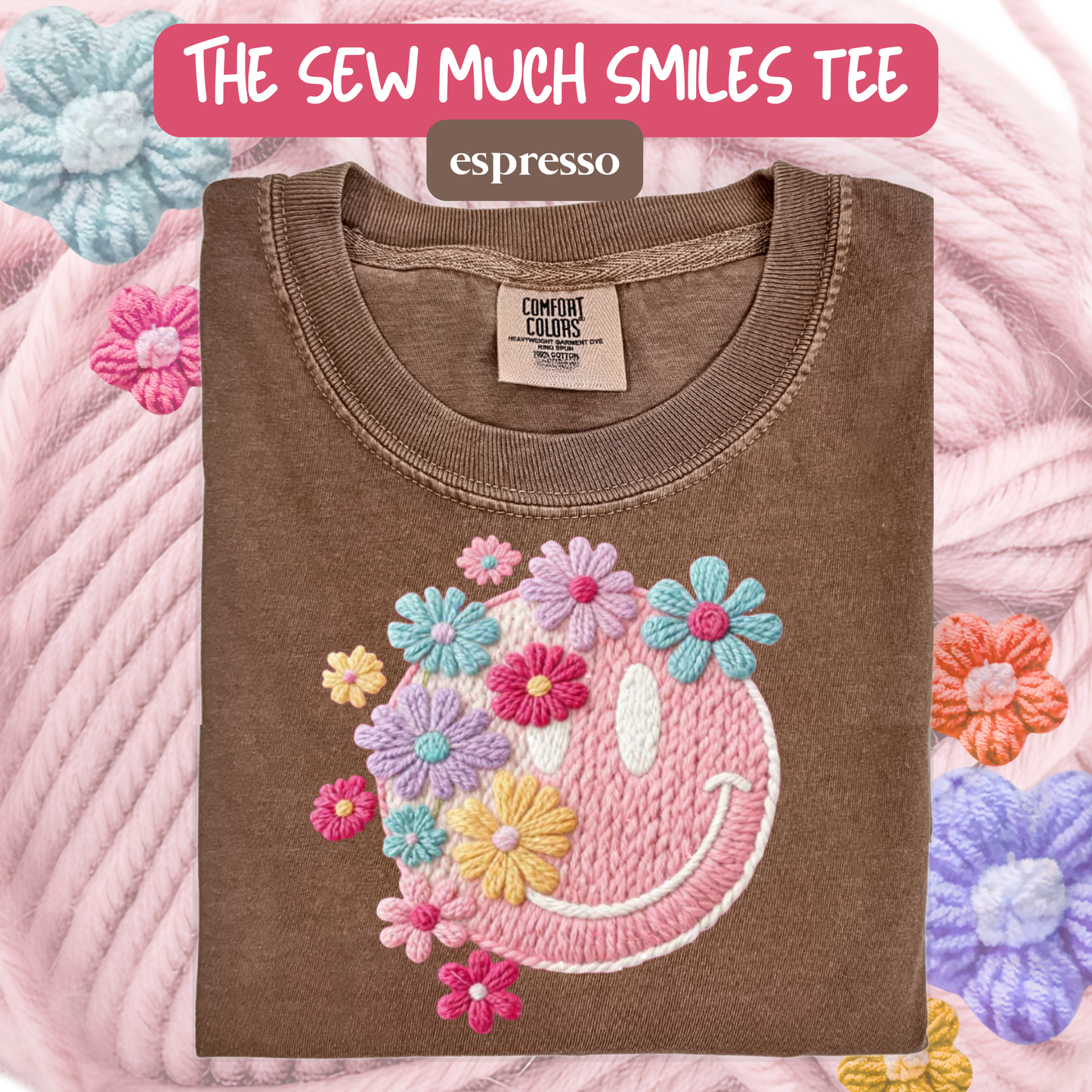 the SEW MUCH SMILES tee