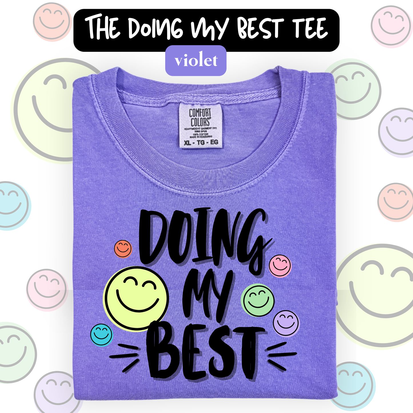 the DOING MY BEST tee