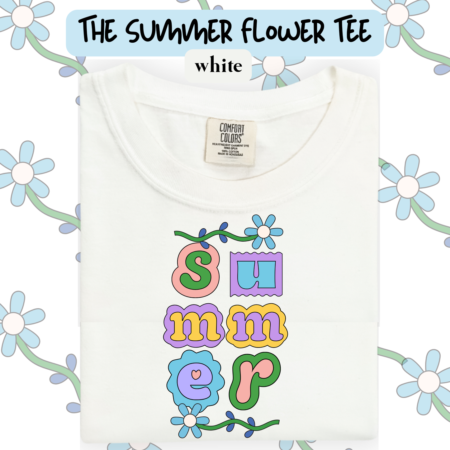 the SUMMER FLOWER tee