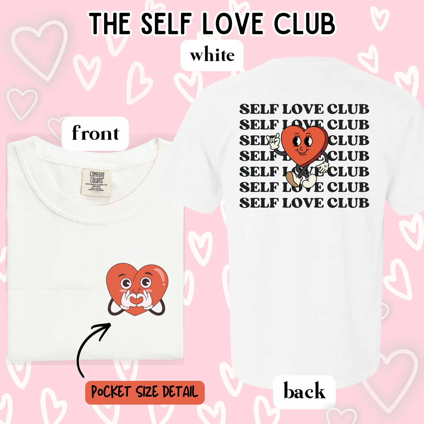the SELF LOVE CLUB tee