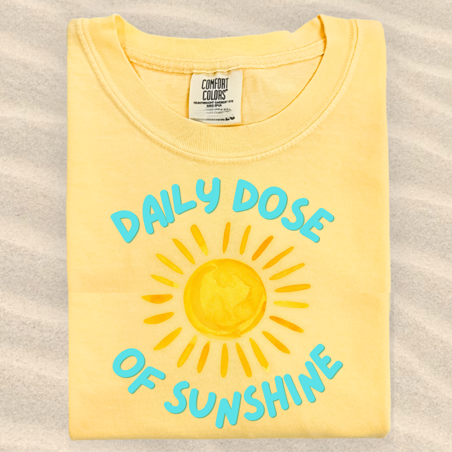 the DOSE OF SUNSHINE tee