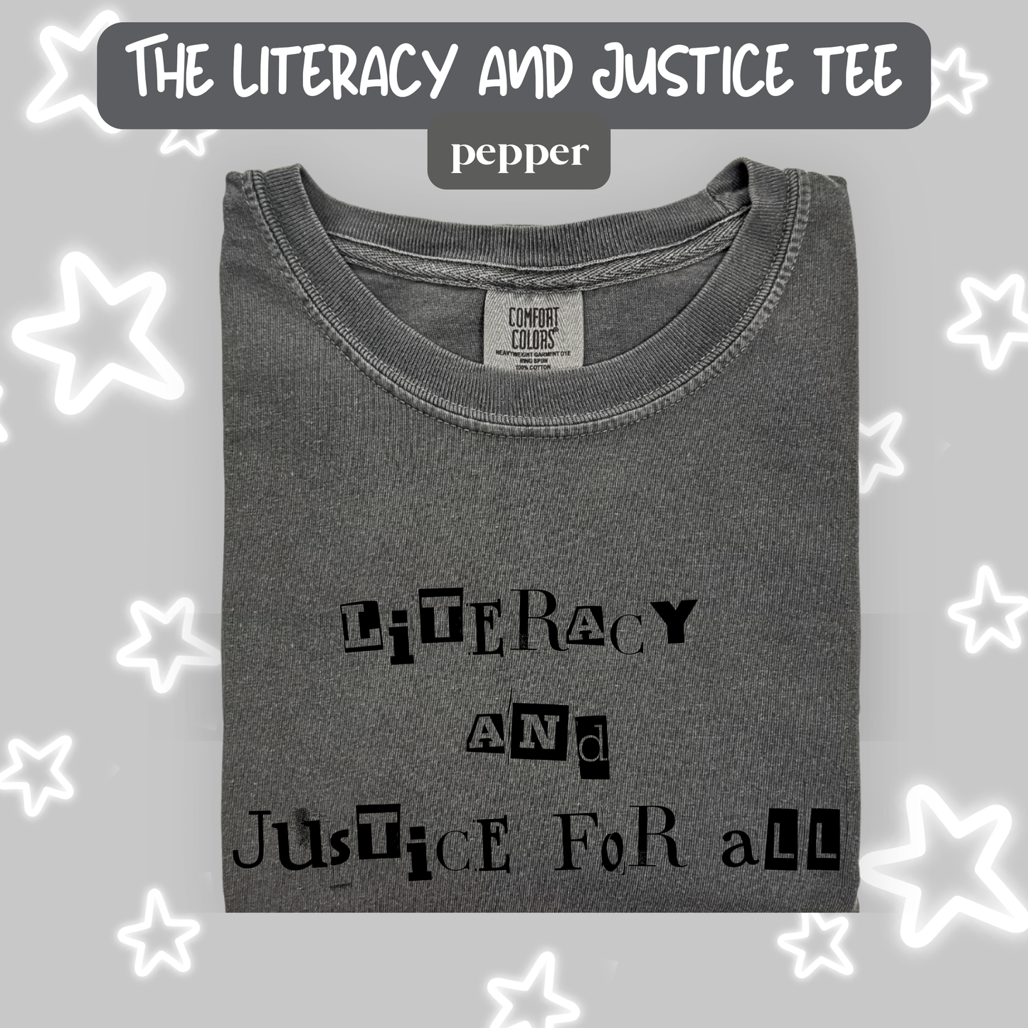 the LITERACY & JUSTICE tee