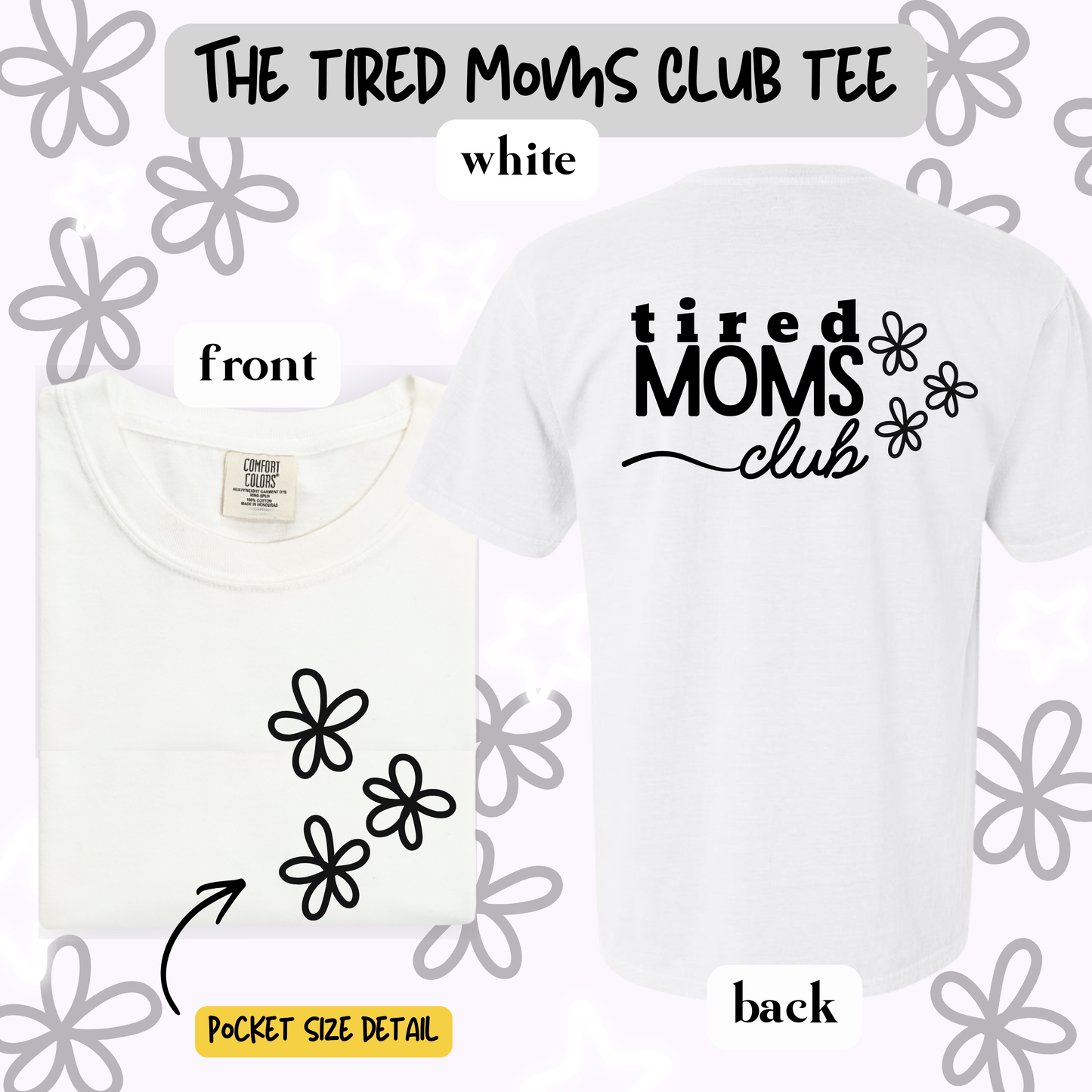 the TIRED MOMS CLUB tee