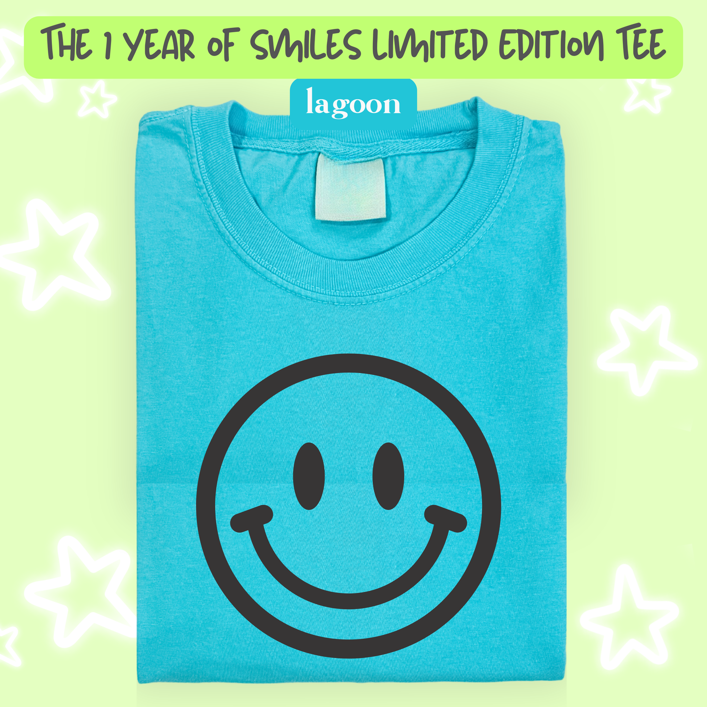 the 1 YEAR OF SMILES *LIMITED EDITION* tee