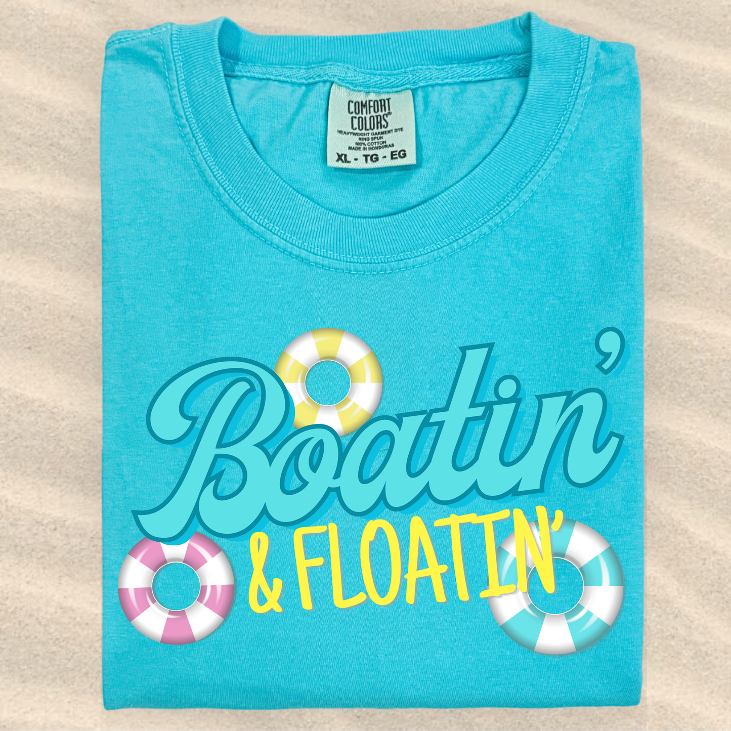 the BOATIN' & FLOATIN' tee