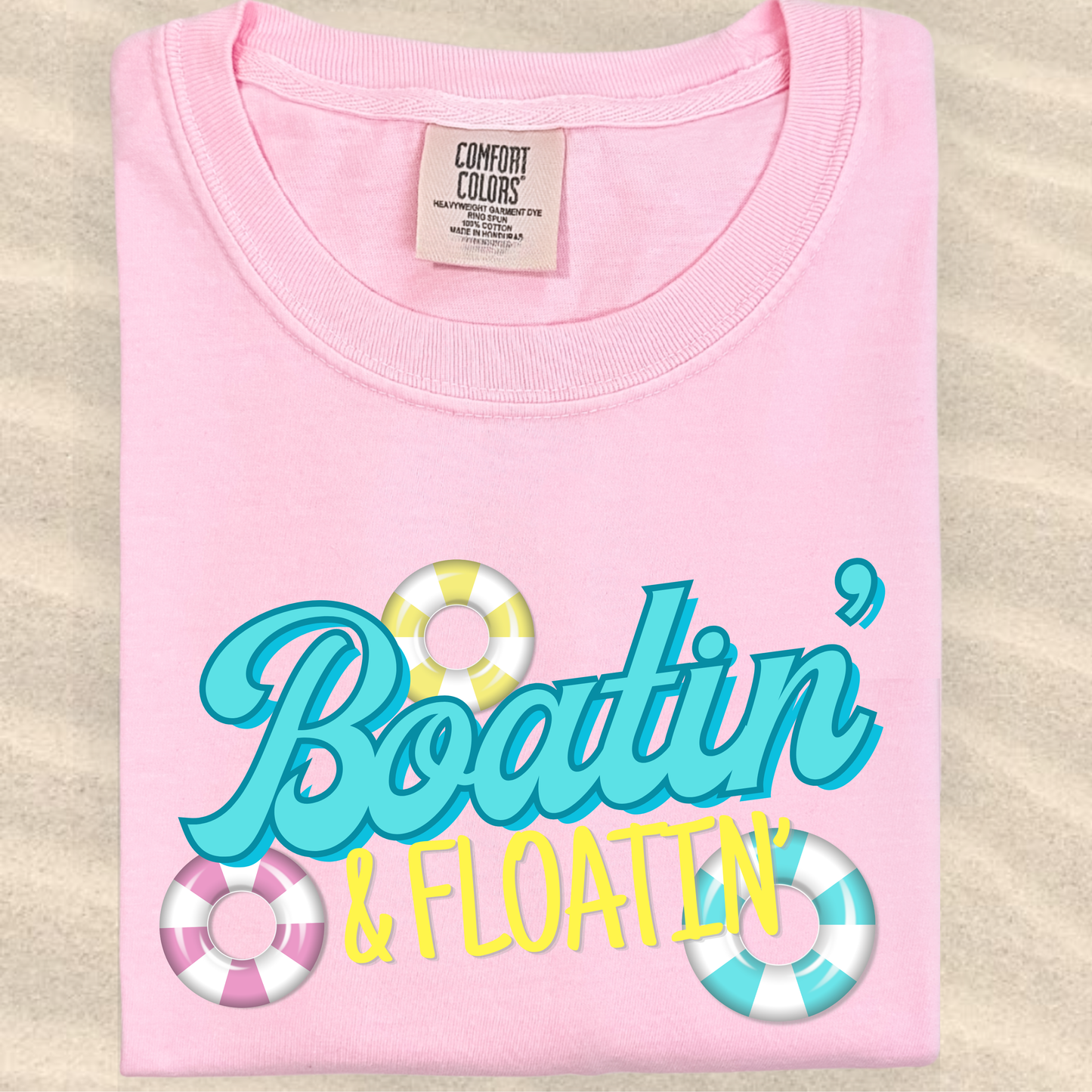 the BOATIN' & FLOATIN' tee
