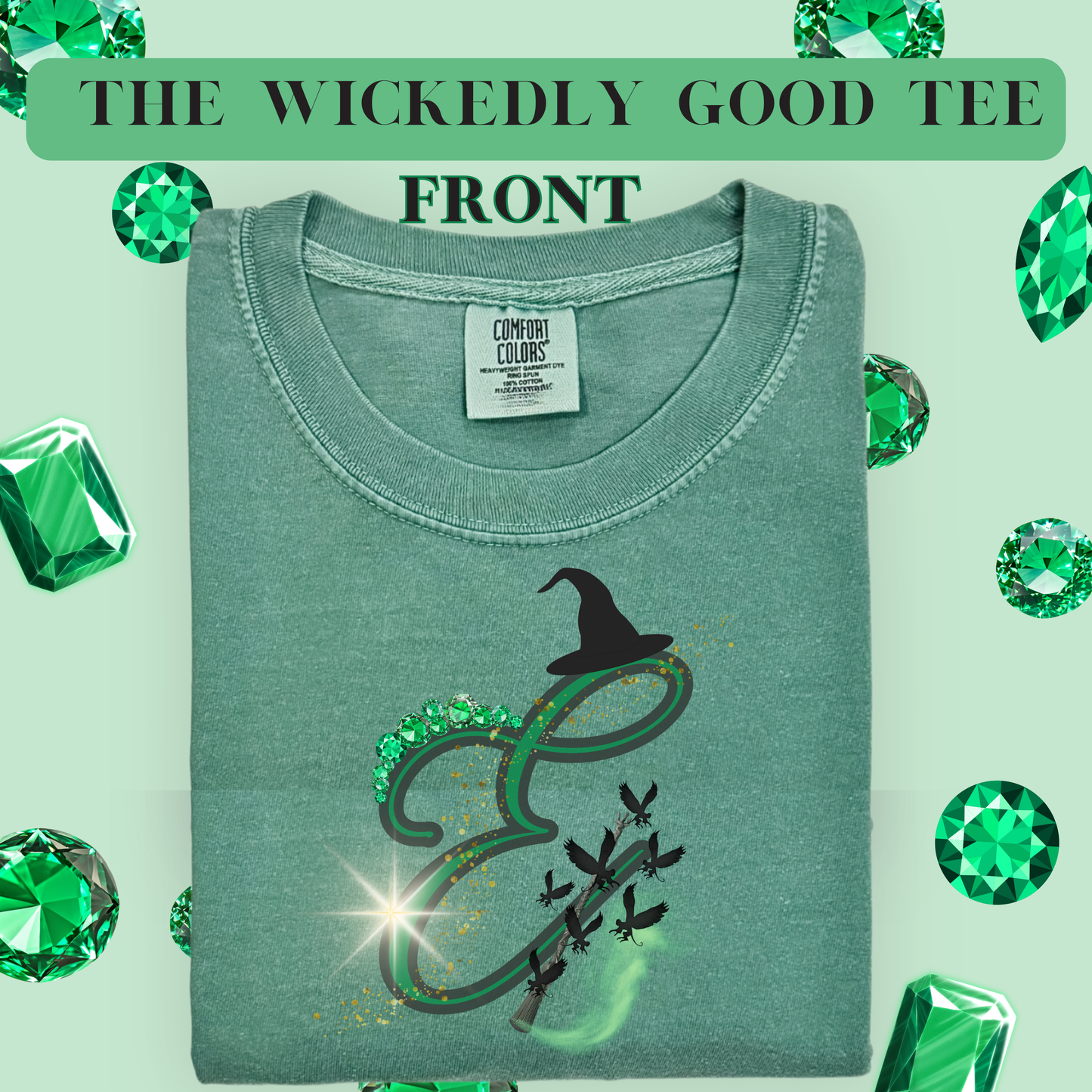 the WICKEDLY GOOD tee
