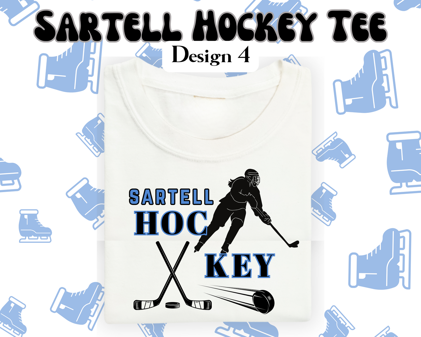 the SARTELL HOCKEY tee