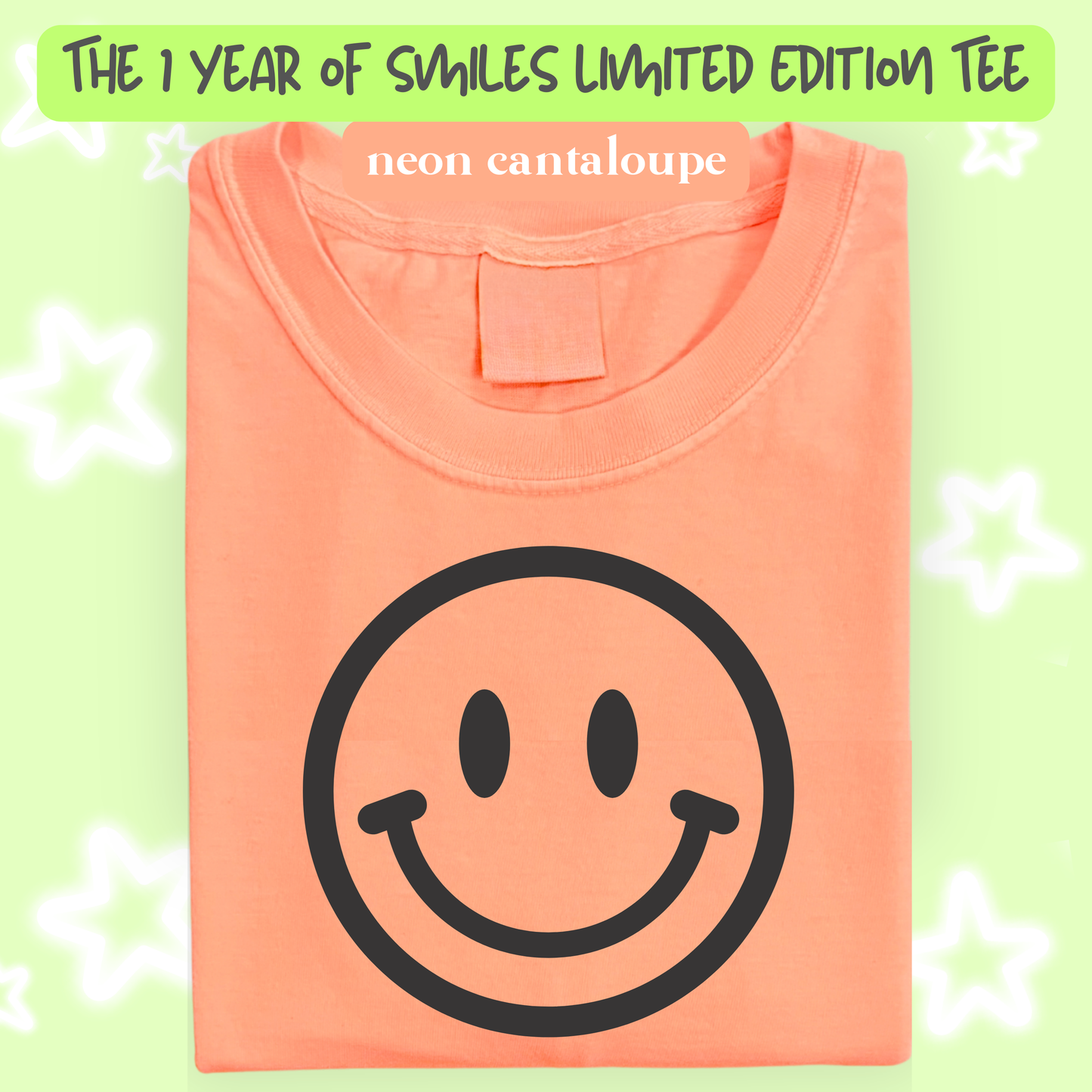 the 1 YEAR OF SMILES *LIMITED EDITION* tee