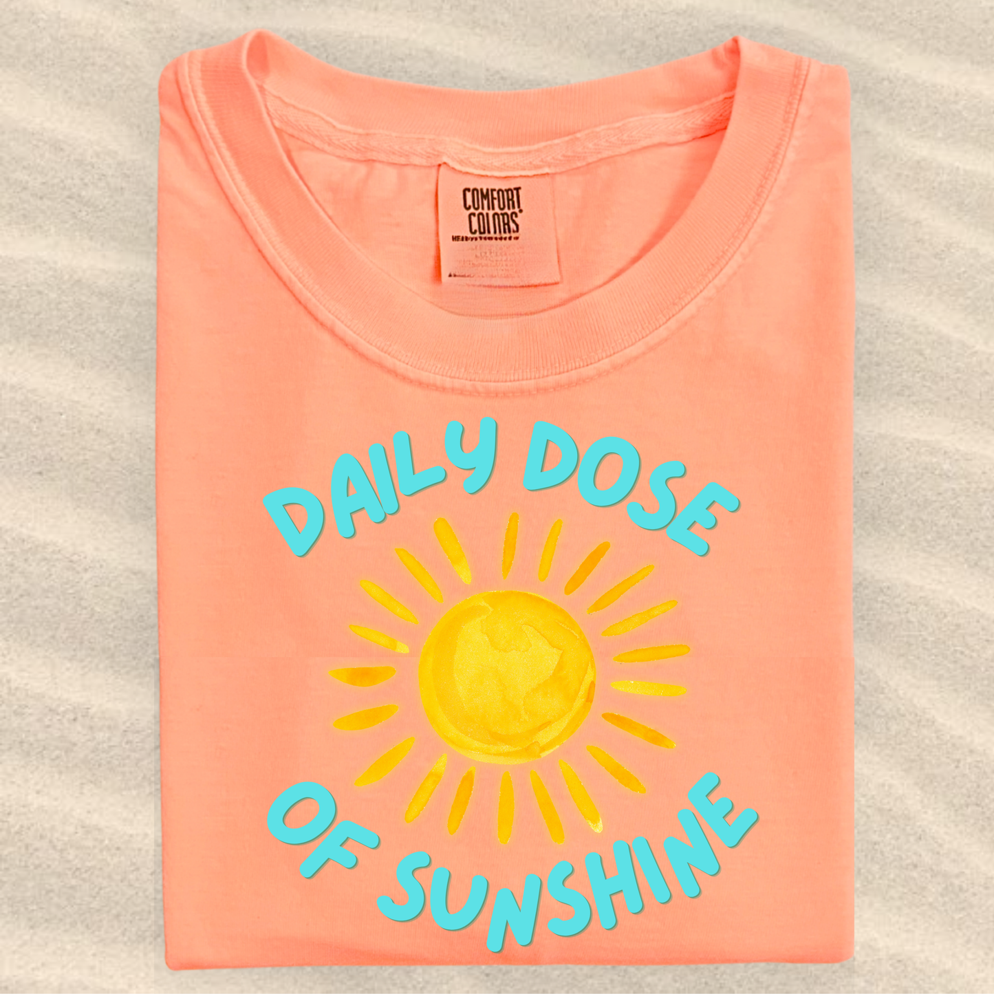 the DOSE OF SUNSHINE tee