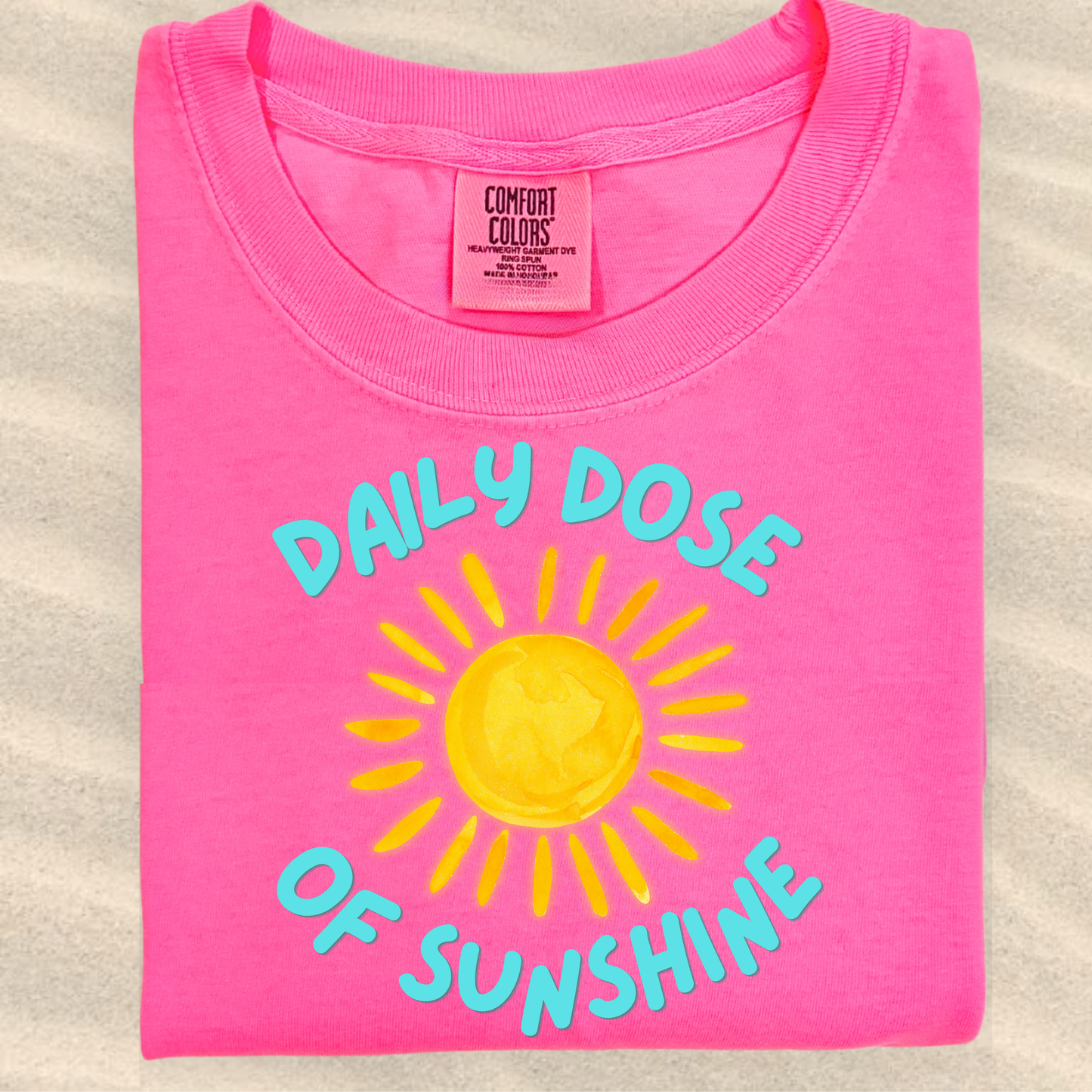 the DOSE OF SUNSHINE tee