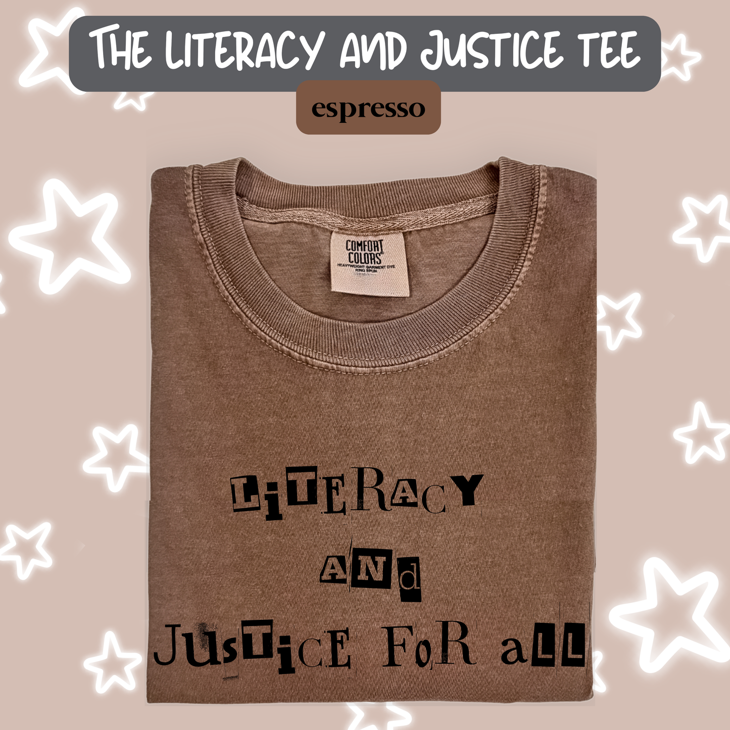 the LITERACY & JUSTICE tee