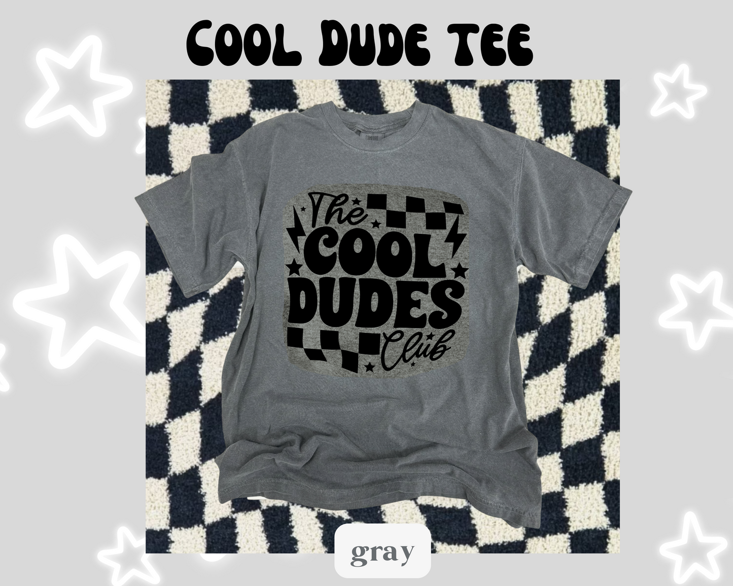 the COOL DUDES CLUB tee